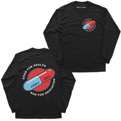 Object of Power nerdy gamer anime tabletop roleplaying Long Sleeve Tee Chill Pill Long Sleeve Tee Chest & Back Prints / Black / XS