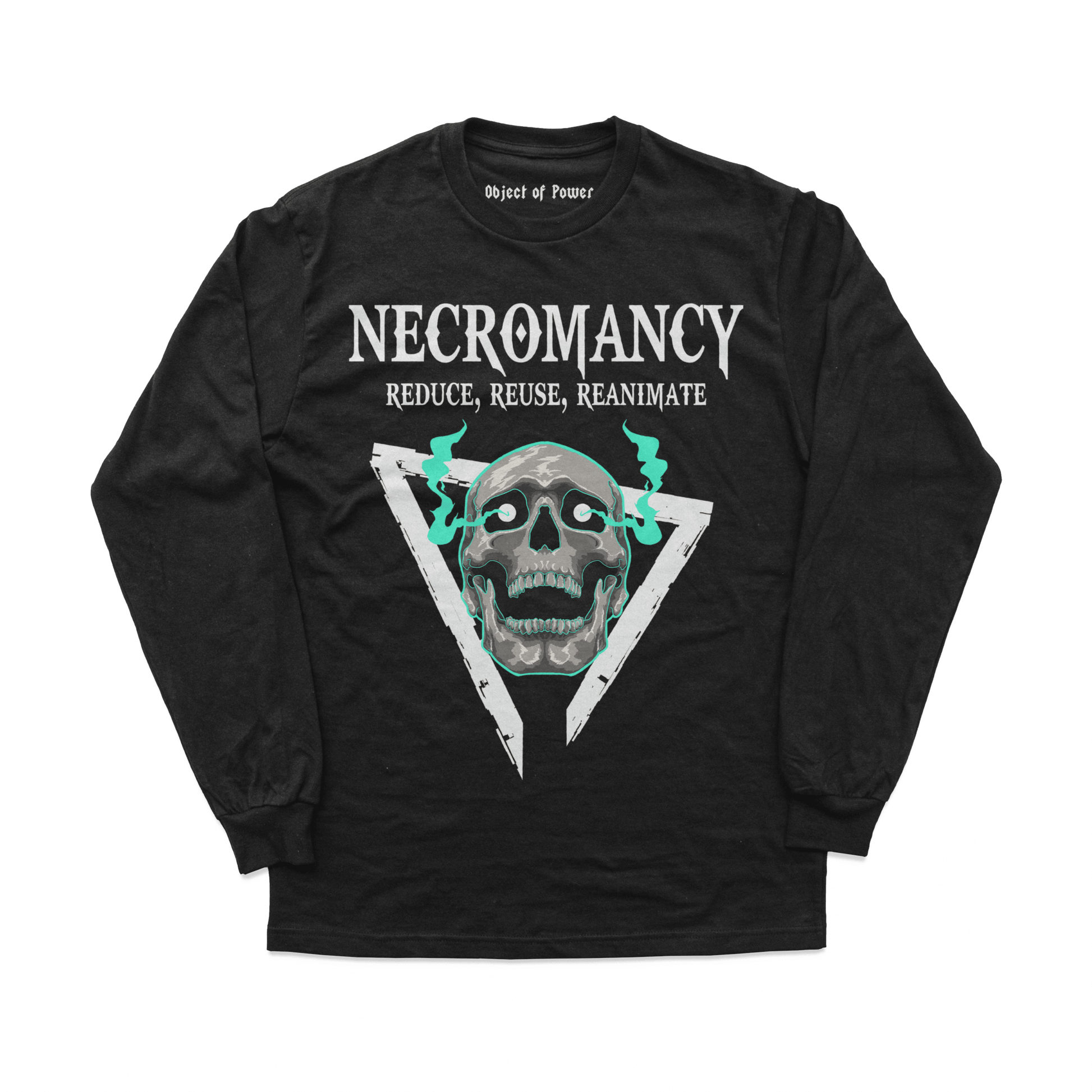 Object of Power nerdy gamer anime tabletop roleplaying Long Sleeve Tee Necromantic Environmentalism Long Sleeve Tee Front Prints / Black / XS