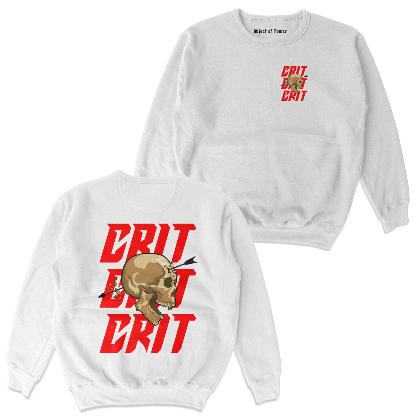 Object of Power nerdy gamer anime tabletop roleplaying Sweatshirt Ranged Critical Sweatshirt Chest & Back Prints / White / S